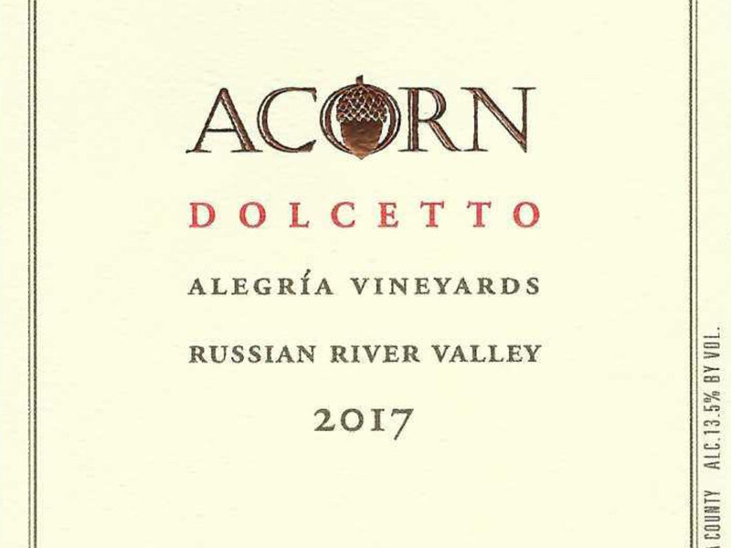 DOLCETTO, Alegria Vineyards, Russian River Valley